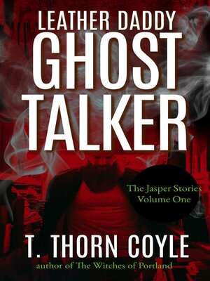 cover image of Leather Daddy Ghost Talker